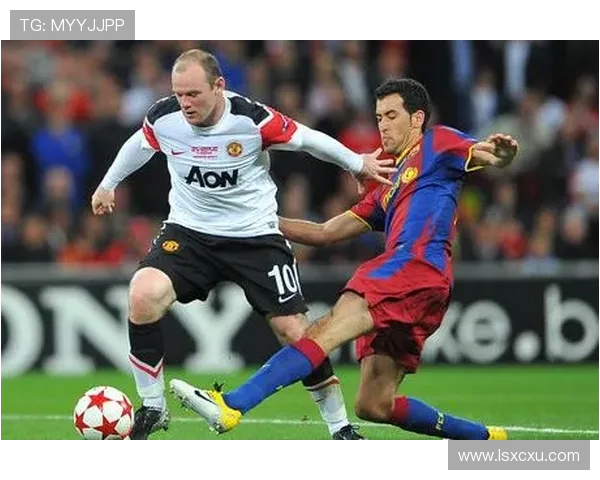 巴萨与曼联对决詹俊解说精彩瞬间回顾与分析
