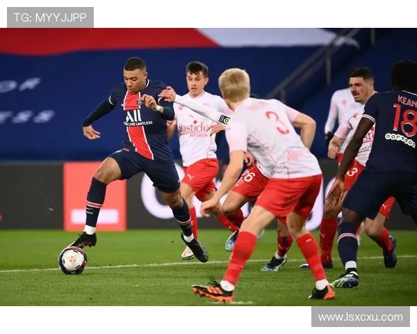 巴黎日耳曼主场迎战尼姆争夺法甲积分榜关键胜利